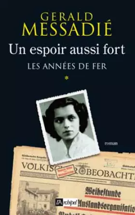 Couverture du produit · Un espoir aussi fort, Tome 1 : Les années de fer