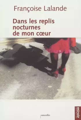 Couverture du produit · Des replis nocturnes de mon coeur