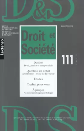 Couverture du produit · Droit & Société N°111-2022: Dossier : Droit, justice et temporalités • Question en débat : Avortement : le cas de la France
