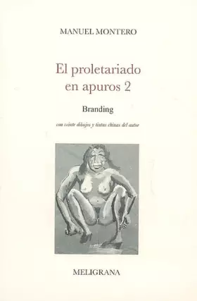 Couverture du produit · El proletariado en apuros: Tome 2, Branding