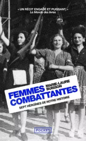 Couverture du produit · Femmes combattantes : sept héroïnes de notre histoire - Sept héroïnes de notre histoire