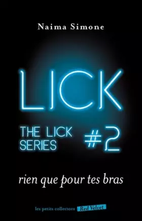 Couverture du produit · Rien que pour tes bras - The Lick 2