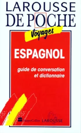 Couverture du produit · Espagnol : Guide de conversation et dictionnair