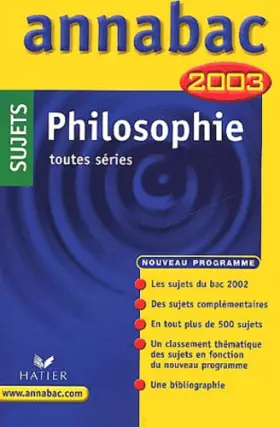 Couverture du produit · Philosophie : Toutes séries, sujets 2003