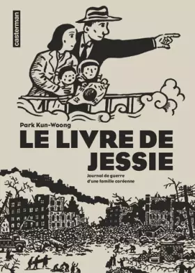 Couverture du produit · Le Livre de Jessie: Journal de guerre d'une famille coréenne