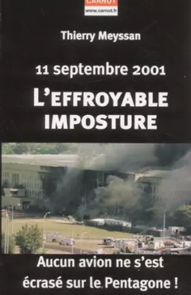 Couverture du produit · 11 Septembre 2001 : L'effroyable imposture