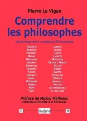 Couverture du produit · Comprendre les philosophes: Une introduction à la pensée de 26 philosophes