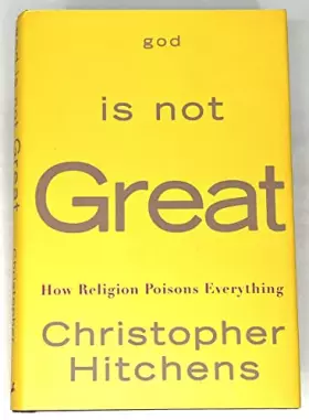 Couverture du produit · God Is Not Great: How Religion Poisons Everything