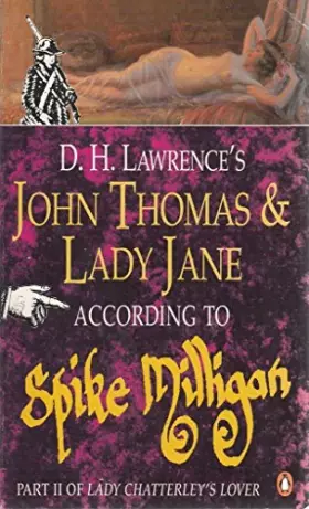 Couverture du produit · D.H.Lawrence's John Thomas and Lady Jane