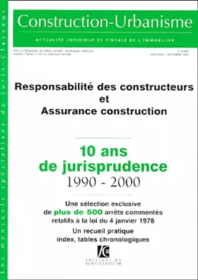 Couverture du produit · Responsabilite des constructeurs et assurance-construction-10 ans de jurispruden (ancienne édition)