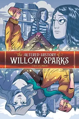 Couverture du produit · The Altered History of Willow Sparks
