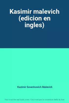 Couverture du produit · Kasimir malevich (edicion en ingles)