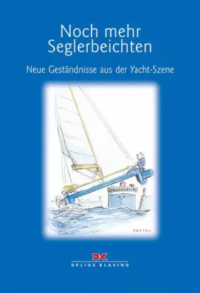 Couverture du produit · Noch mehr Seglerbeichten