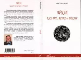 Couverture du produit · Musa : Esclave, reine et déesse