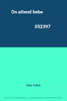 Couverture du produit · On attend bebe                                                                                052397