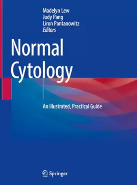 Couverture du produit · Normal Cytology: An Illustrated, Practical Guide