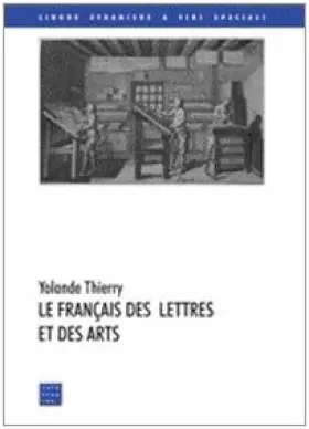 Couverture du produit · Le francais des lettres et des arts