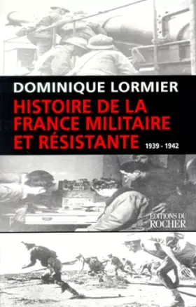Couverture du produit · Histoire de la France militaire et résistante