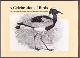 Couverture du produit · A celebration of birds: C.G. Finch-Daviess final album of Southern African birds