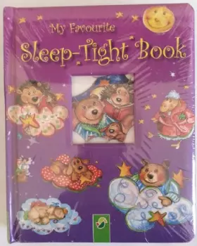 Couverture du produit · My Favourite Sleep-tight Book (kids hardback)