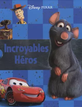 Couverture du produit · Incroyables héros: Coffret en 5 volumes : Le monde de Nemo  Cars  Ratatouille  Toy Story  Wall-e