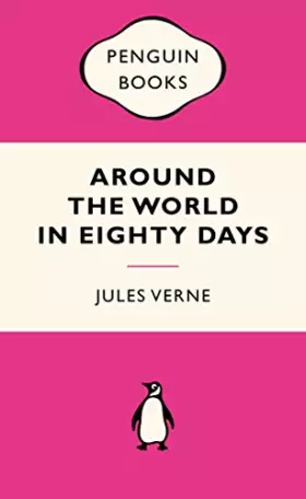 Couverture du produit · Around the World in Eighty Days (Pink Popular Penguin)