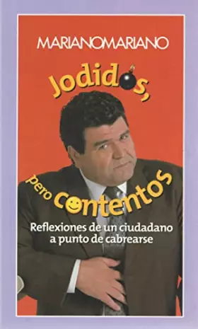 Couverture du produit · Jodidos, pero contentos