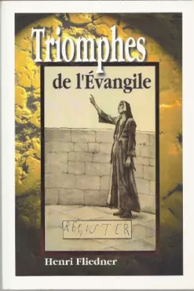 Couverture du produit · Triomphes de l'evangile