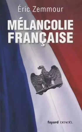 Couverture du produit · Mélancolie française