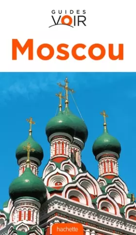 Couverture du produit · Guide Voir Moscou