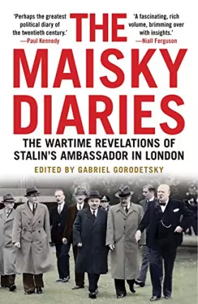 Couverture du produit · The Maisky Diaries: The Wartime Revelations of Stalin's Ambassador in London
