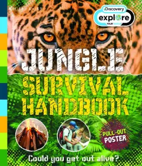 Couverture du produit · Explore Your World: Jungle Survival Handbook