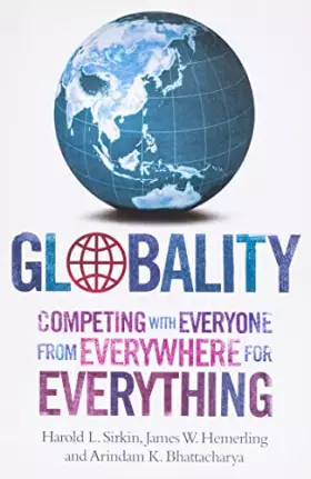 Couverture du produit · Globality: Competing With Everyone From Everywhere For Everything