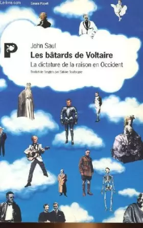 Couverture du produit · Les bâtards de Voltaire - La dictature de la raison en Occident