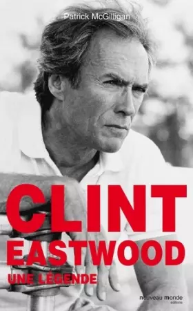 Couverture du produit · Clint Eastwood: Une Légende