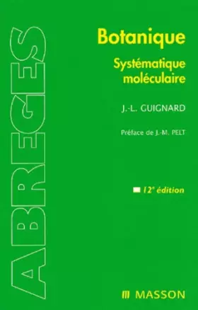 Couverture du produit · Botanique systematique moléculaire, 12e édition