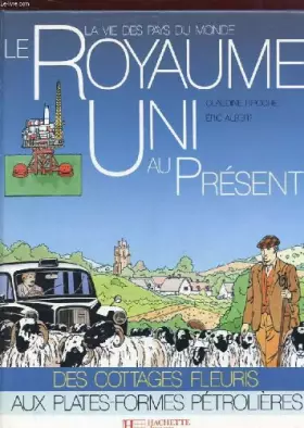 Couverture du produit · Le royaume-uni au present