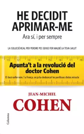 Couverture du produit · He decidit aprimar-me. Ara sí i per sempre: Ara sí i per sempre