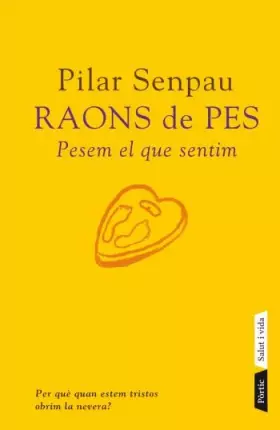 Couverture du produit · Raons de pes: Pesem el que sentim