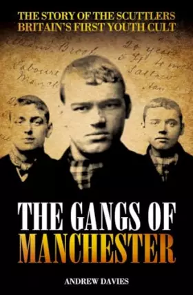 Couverture du produit · Gangs Of Manchester: The Story of the Scuttlers