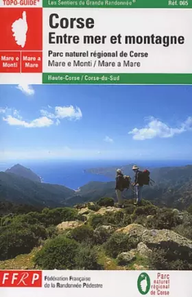 Couverture du produit · Corse : Entre mer et montagne : "Mare è Monti"