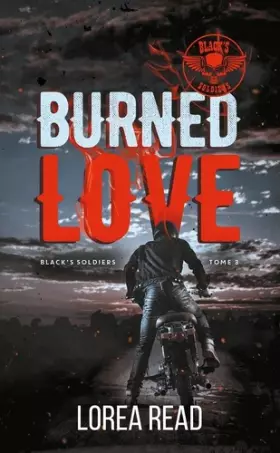 Couverture du produit · Black's soldiers T3 - Burned Love