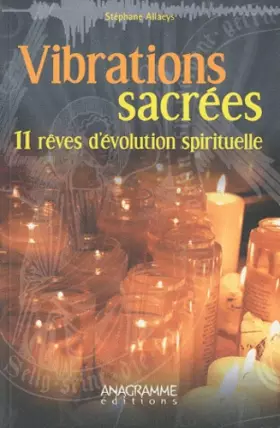 Couverture du produit · Vibrations sacrées - 11 rêves d'évolution spirituelle