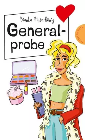 Couverture du produit · Generalprobe, aus der Reihe Freche Mädchen - freche Bücher