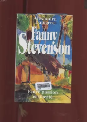 Couverture du produit · Fanny Stevenson - Entre passion et liberté