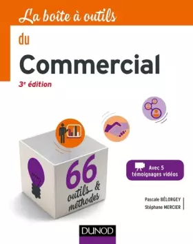 Couverture du produit · La boîte à outils du Commercial - 3e éd. - 66 outils et méthodes: 66 outils et méthodes