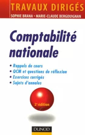 Couverture du produit · Comptabilité nationale : Rappels de cours, Questions de réflexion, Exercices d'entraînement, Annales corrigées
