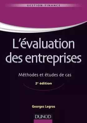 Couverture du produit · L'évaluation des entreprises - 2e éd - Méthodes et études de cas