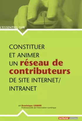 Couverture du produit · Constituer et animer un réseau de contributeurs de site Internet/intranet