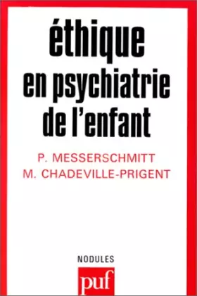 Couverture du produit · Ethique en psychiatrie de l'enfant